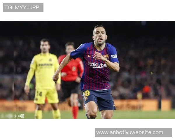 阿尔巴回归巴萨后悔药1400万曾因身高被免费放走的传奇故事 阿尔巴回归巴萨后悔药1400万曾因身高被免费放走的传奇故事